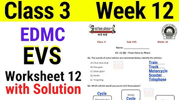 EDMC Class 3 EVS Week 12 Worksheet 12 class 3rd Environmental Studies worksheet 12 with Solution