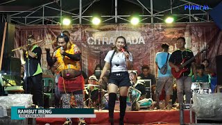 RAMBUT IRENG, Voc Citra Gacor | Citra Nada Pimp Nok Citra Gacor  | Jatibayi Panyosogan