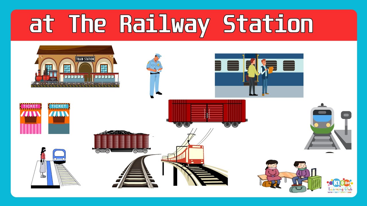 at-the-railway-station-railway-related-words-easy-english-learning