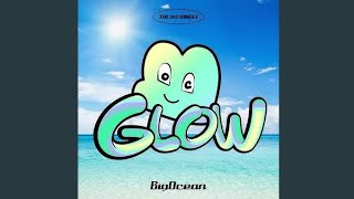 Big Ocean – Glow (Instrumental)