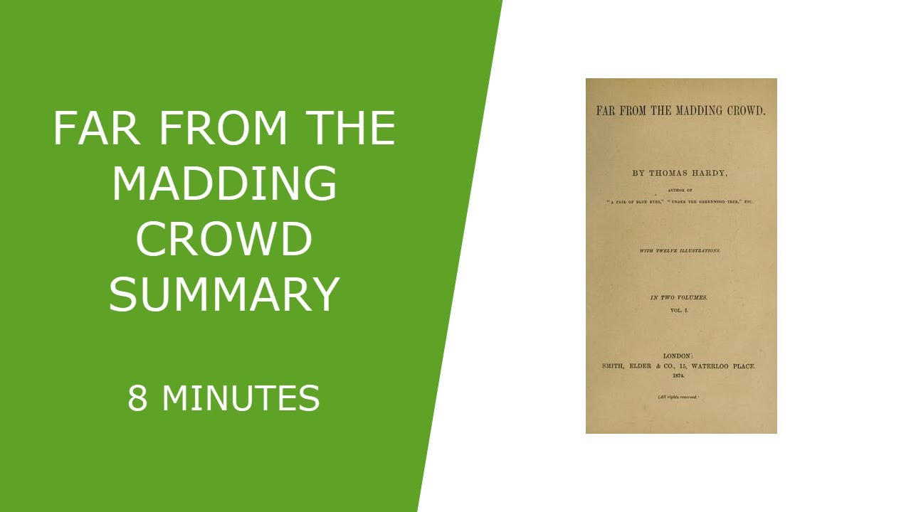Far From the Madding Crowd Summary YouTube