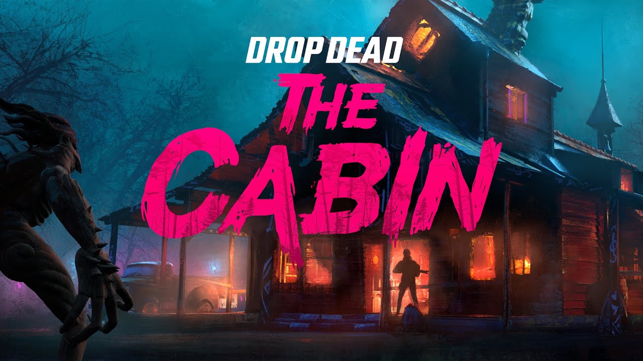 Drop Dead: The Cabin - Live action Trailer