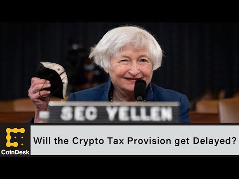 Lawmaker wants treasury secretary yellen to delay crypto tax provision