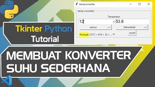 python tkinter tutorial #17 | membuat konverter suhu sederhana