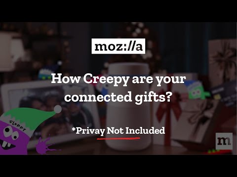 *Privacy Not Included | A Buyer's Guide for Connected Gifts