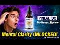 Pineal 10x: UNLOCK Your Mental Clarity? Full Honest Review