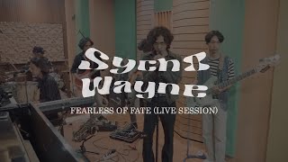 SYCHOWAYNE - FEARLESS OF FATE (Live Session at Dorian Signature Studio) 2024