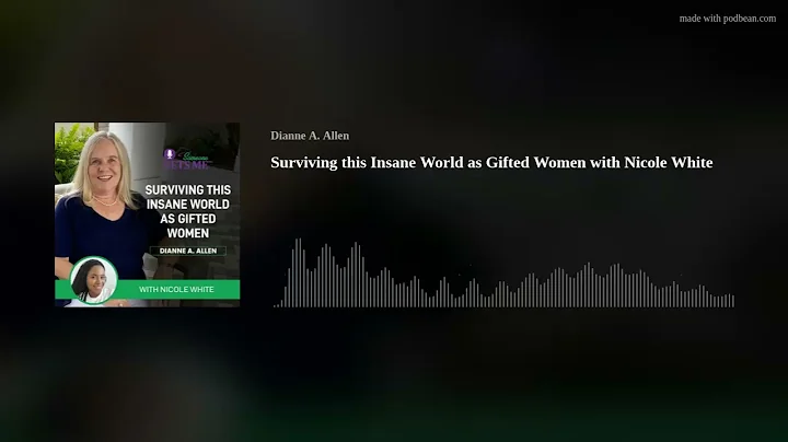 Surviving this Insane World as Gifted Women with N...