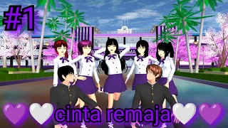 'TEENAGE LOVE' |Cinta Remaja Part 1| Drama Sakura School Simulator|