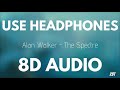 Alan walker  the spectre 8d audio