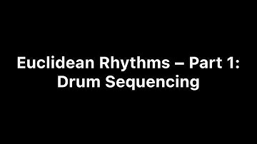 Euclidean Rhythms with Mela – Part 1: Drum Sequencing