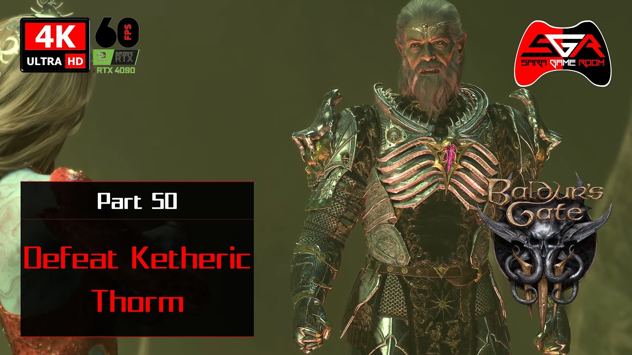 Baldurs Gate 3 With Mods Full Walkthrough - Part 50 Defeat Ketheric Thorm