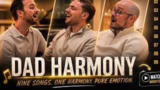 DAD HARMONY – 9 ICONIC SONGS MEDLEY (Powerful Cover Performance | Emotional Harmony Group)