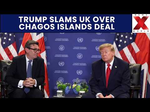Trump Criticizes UK Deal To Transfer Chagos Islands Sovereignty To Mauritius | NewsX World
