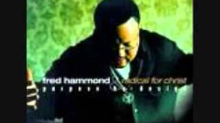 FRED HAMMOND & RADICAL FOR CHRIST ~ GIVE ME A CLEAN HEART chords