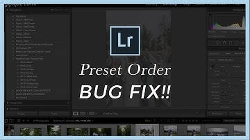 How To Fix Out Of Order Lightroom Presets! Preset Order Bug Fix FAST + EASY!