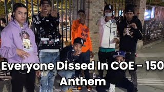 Everyone Dissed In COE - 150 Anthem