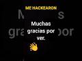 Me hackeron y youtube no hace nada #hackeo #youtube