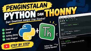 Details Instalasi Python dan Thonny Update