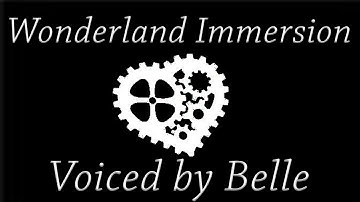 Wonderland Immersion for Tulpamancy v1.0 | Guided Meditation | Belle