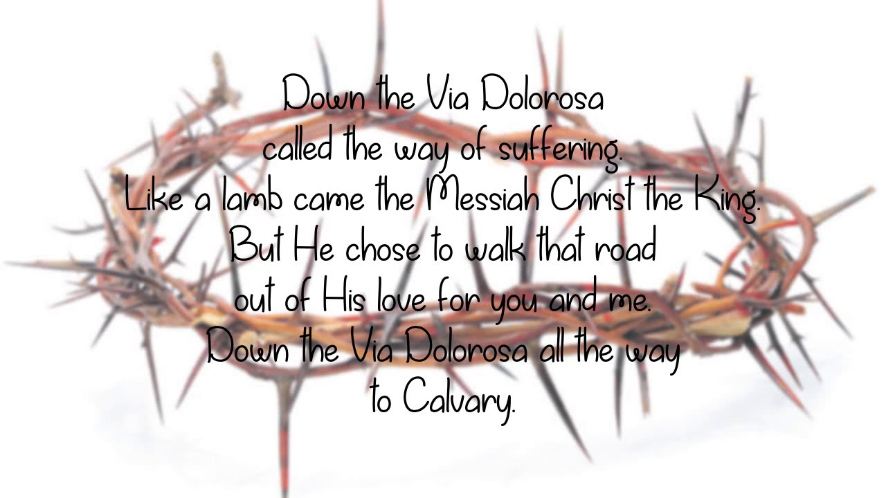 Via Dolorosa (English, with lyrics) - YouTube