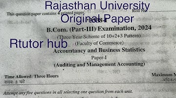 B.com 3rd year exam paper 2024 | Auditing and Management Accounting | Dr. Ruchi Khandelwal