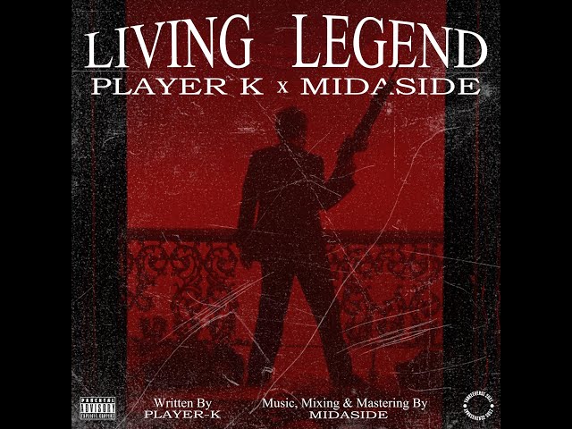 Living Legend (Official Lyrics Video) - Player K x Midaside class=