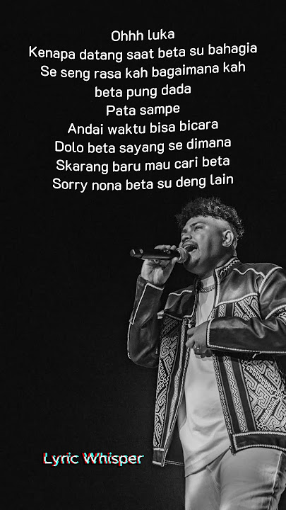 Luka Kanapa Lirik - Justy Aldrin  #lyricwhisper #music #liriklaguindo #liriklagutimur  #lyrics #song