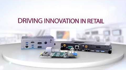 Axiomtek- OPS Signage Player, Embedded System and Embedded Board for Smart Retail