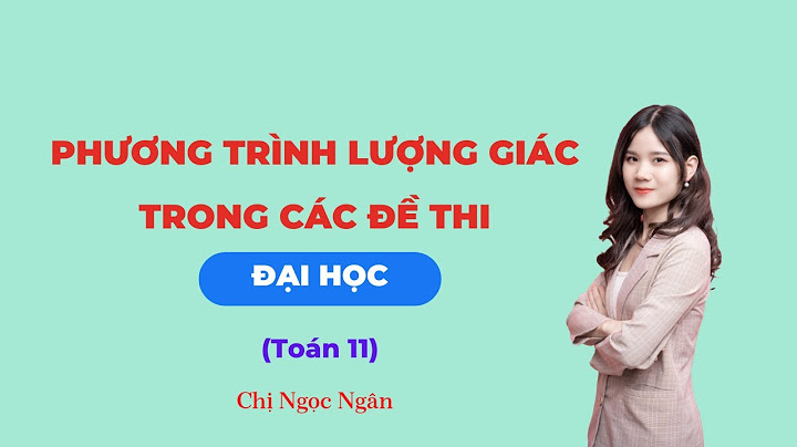 Bài tập lượng giác ôn thi đại học năm 2024