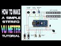 DIY MAKING STEREO VU METER