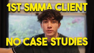 How I signed my first smma client at 16 with no case studies