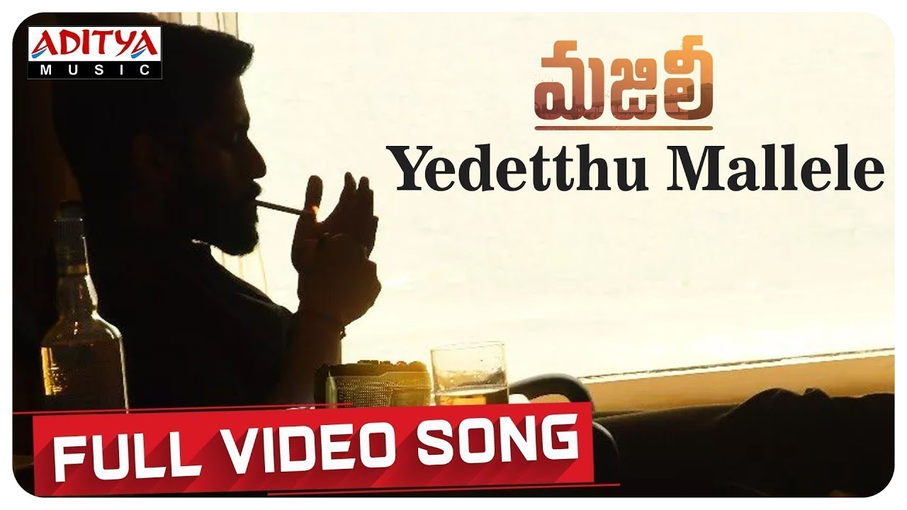 Yedetthu Mallele Full Video Song  MAJILI Songs  Naga Chaitanya Samantha Divyansha Kaushik