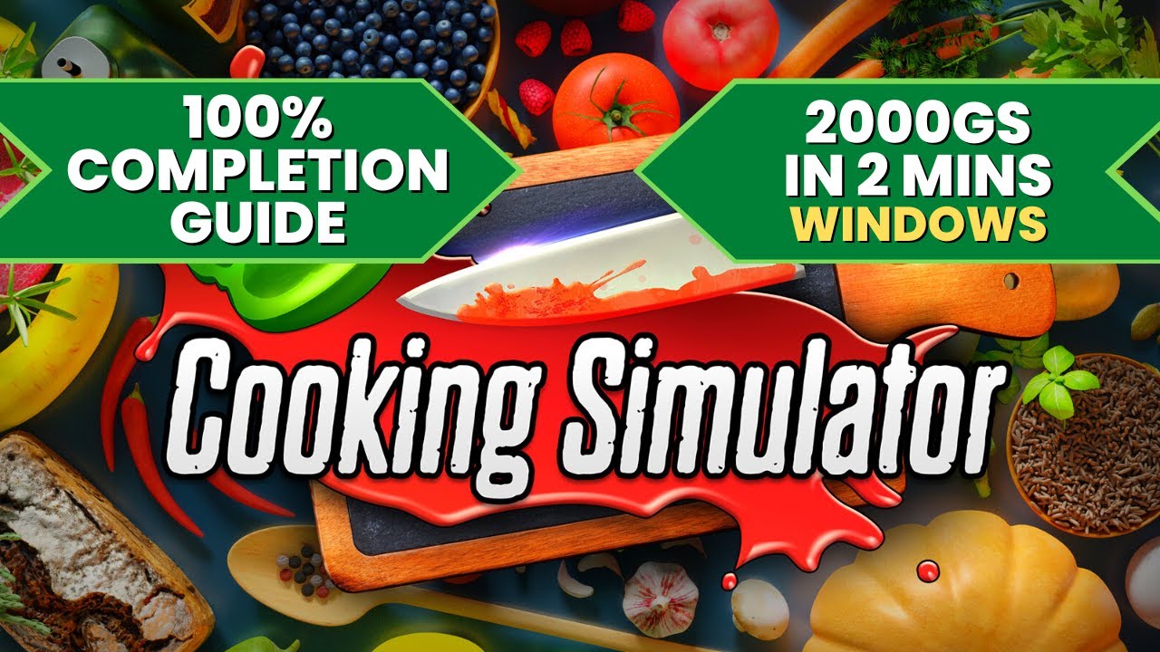 Cooking Simulator Guide