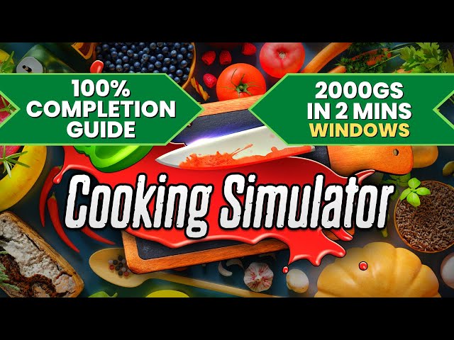 Cooking Simulator Guide