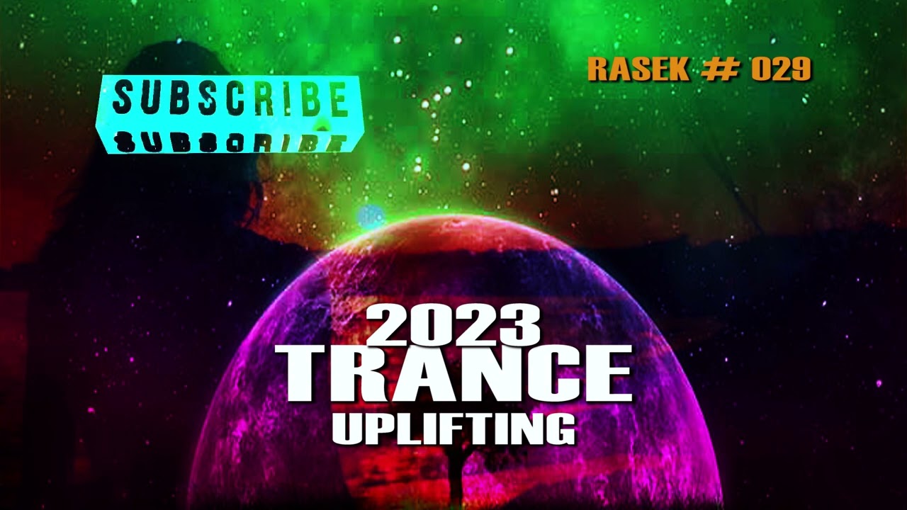 TRANCE UPLIFITING 2023 RASEK #29