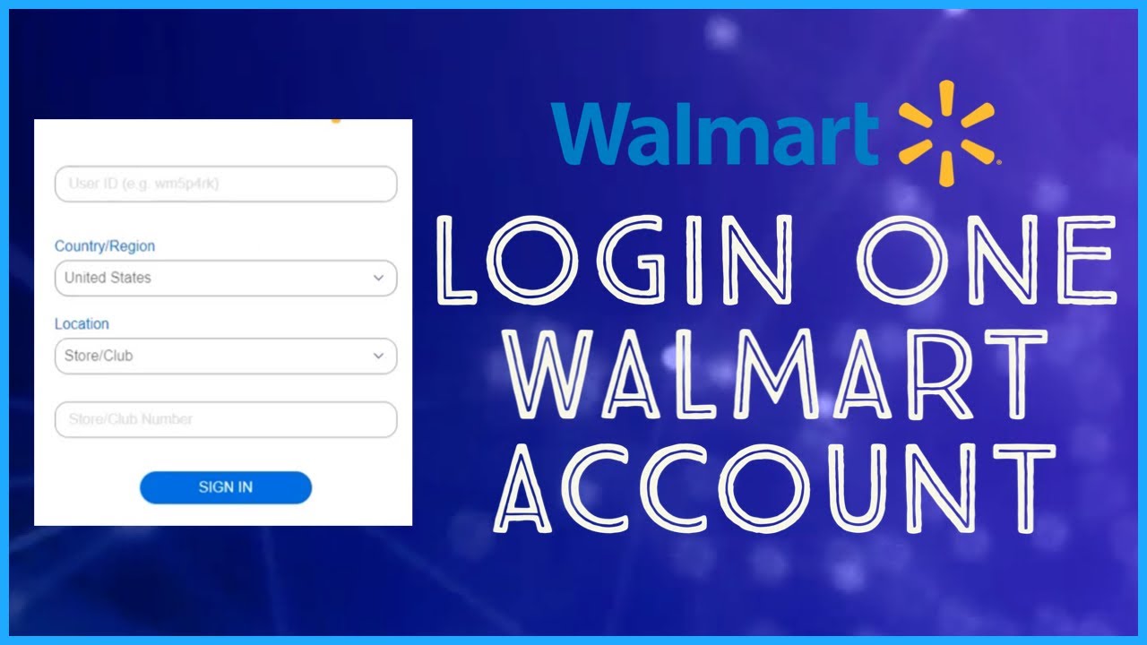 How To Login One Walmart Account Sign In One Walmart Employees