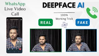 DeepFace AI Trick: Real-time WhatsApp Video Calls 🔥Deepfake AI Live Video Call