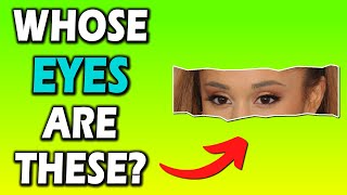 Guess the Singer by Their Eyes | Singer Edition