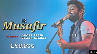 Arijit Singh: Musafir Reprise | Palash Muchhal | Arijit Singh Updates983