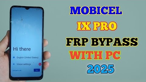 Mobicel IX PRO Frp Bypass Latest Security Easy Way.
