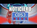 NOTICIERO CDSJ NEWS