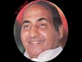Mohammed rafi song heart touchingawesome songnice style