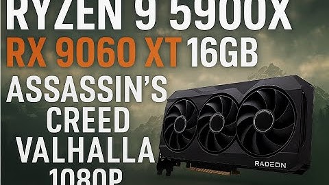 AC VALLHALLA R9 5900X RX 9060 XT 16GB 1080P ULTRA FSR COMPARISON