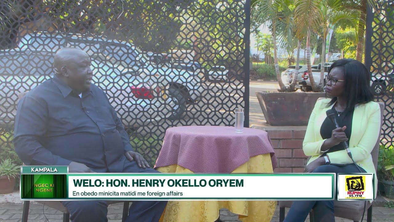 NGEC KI NGENE: WELO: HON. HENRY OKELLO ORYEM |(PART B)