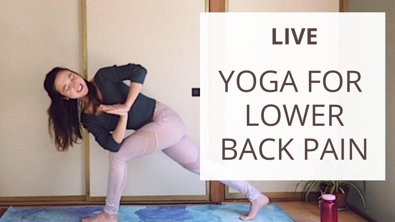 YOGA FOR LOWER BACK PAIN Live Replay 1 hour Class YouTube