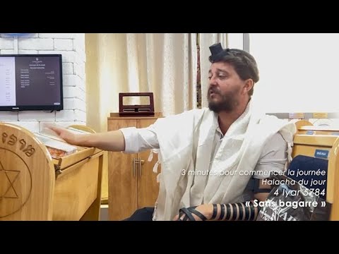 3MN DE TORAH POUR COMMENCER LA JOURNÉE - SANS BAGARRE