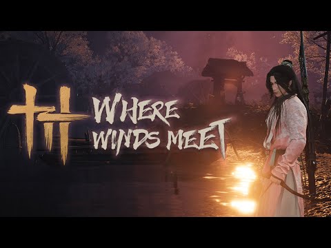 WHERE WINDS MEET video thumb