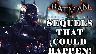 In today's video, we're going to be talking about batman arkham
knight, and what ideas would work best for a sequel (and prequels) the
ending of game...