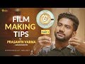 Film making ll awe director ll prasanth varma part 1  ll reel craft ll coffee in a chai cup